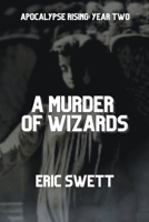 A Murder of Wizards (Armageddon Angels) B0CNQCRM4K Book Cover