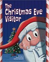 The Christmas Eve Visitor 1737132214 Book Cover