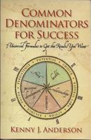Common Denominators for Success 0615390021 Book Cover