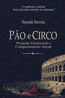 Pão e Circo: Projeção Emocional e Comportamento Social (Portuguese Edition) B0F1B7TN32 Book Cover