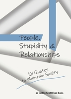 People, Stupidity & Relationships B0GSXSLXGM Book Cover