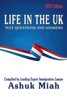 Life in the UK: Test Questions and Answers 2020 Edition 1789631386 Book Cover