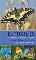 Butterflies of Britain and Europe: A Photographic Guide 147296053X Book Cover