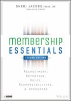 Membership Essentials: Recruitment, Retention, Roles, Responsibilities And Resources 0880342935 Book Cover