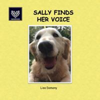 Sally Finds Her Voice 0994323956 Book Cover