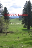 Gold Fork Dreams 1257798820 Book Cover