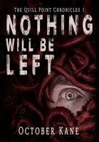 Nothing Will Be Left 1644507463 Book Cover