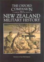The Oxford Companion to New Zealand Military History 0195583760 Book Cover