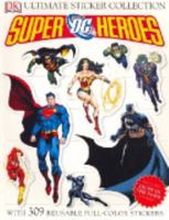 Super DC Heroes 075662116X Book Cover