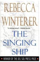 The Singing Ship 0692904638 Book Cover