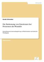 Die Bedeutung Von Emotionen Bei Prozessen Des Wandels 3838682742 Book Cover