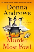 Murder Most Fowl 1250846412 Book Cover