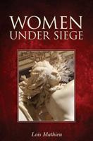 WOMEN UNDER SIEGE 1536910813 Book Cover