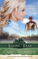 Leaving Texas 1674022468 Book Cover