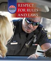 Respect for Rules and Laws 1502632047 Book Cover