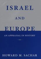 Israel and Europe: An Appraisal in History 0679776133 Book Cover