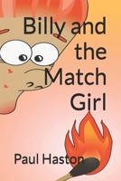 Billy and the Match Girl 1080419896 Book Cover