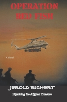 Operation Red Fish (Novel of Africa) 1712681176 Book Cover