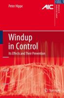 Windup in Control: Its Effects and Their Prevention 184996579X Book Cover