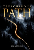 Treacherous Path B0H9BZML41 Book Cover