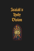 Isaiah's Holy Vision: ?????? B0F936QYYF Book Cover