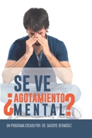 Agotamiento Mental: Sanidad Mental (Spanish Edition) B0CKB62LJJ Book Cover