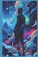 Leech Planetoid B0DWKMCSYS Book Cover