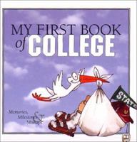 My First Book of College: Memories, Milestones & Mishaps 0965608638 Book Cover