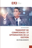 Transfert de Compétences Et Optimisation de la Gestion 6203451843 Book Cover