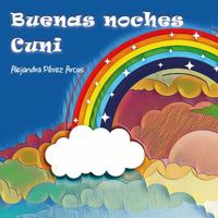 Buenas Noches Cuni 1647892147 Book Cover