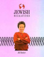 Jewish Migrations 1568472366 Book Cover