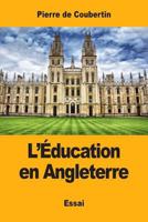 L'Education En Angleterre 1546992820 Book Cover