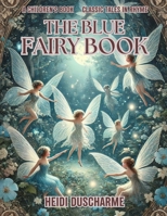 The Blue Fairy Book: Classic Tales in Rhyme B0F22GPGD1 Book Cover