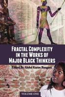 Fractal Complexity in the Works of Major Black Thinkers 1621315304 Book Cover