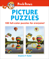 Puzzle Baron's Picture Puzzles: 100 All-Color Puzzles for Everyone 1465470247 Book Cover