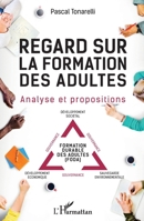 Regard sur la formation des adultes: Analyse et propositions (French Edition) 2343157200 Book Cover