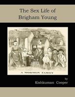 The Sex Life of Brigham Young 157898792X Book Cover