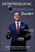 Entrepreneur Inc : Business Law Simplified 1720829802 Book Cover