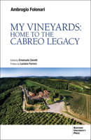 My Vineyards: Home to the Cabreo Legacy B0CKYGVKLH Book Cover