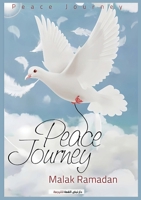 Peace journey 2900872294 Book Cover