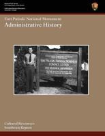 Fort Pulaski National Monument: Administrative History 1481967142 Book Cover