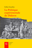 La Politique Experimentale De Diderot (Essais, 29) 2406124711 Book Cover