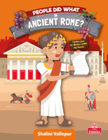 People Did What in Ancient Rome? 0778774252 Book Cover