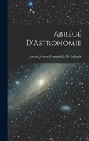 Abrg D'astronomie 1016486758 Book Cover