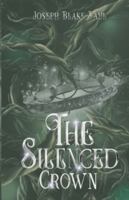 The Silenced Crown (The Crownfire Saga) B0FXXS786M Book Cover