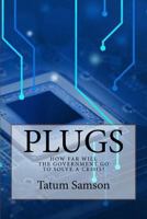 Plugs 1986007936 Book Cover