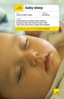 Teach Yourself Baby Sleep (Teach Yourself) 0071496866 Book Cover