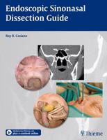 Endoscopic Sinonasal Dissection Guide 1604065877 Book Cover