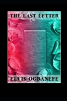 The last letter B0C2SMM7L8 Book Cover