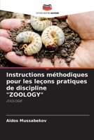 Instructions m�thodiques pour les le�ons pratiques de discipline ZOOLOGY 6204108166 Book Cover